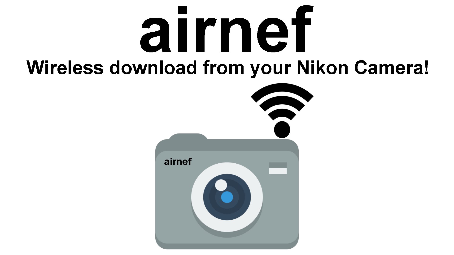 airnef – Wireless image and movie downloads for Nikon cameras!