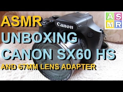 ASMR: Canon SX60 HS Camera & 67mm Filter Adapter Unboxing