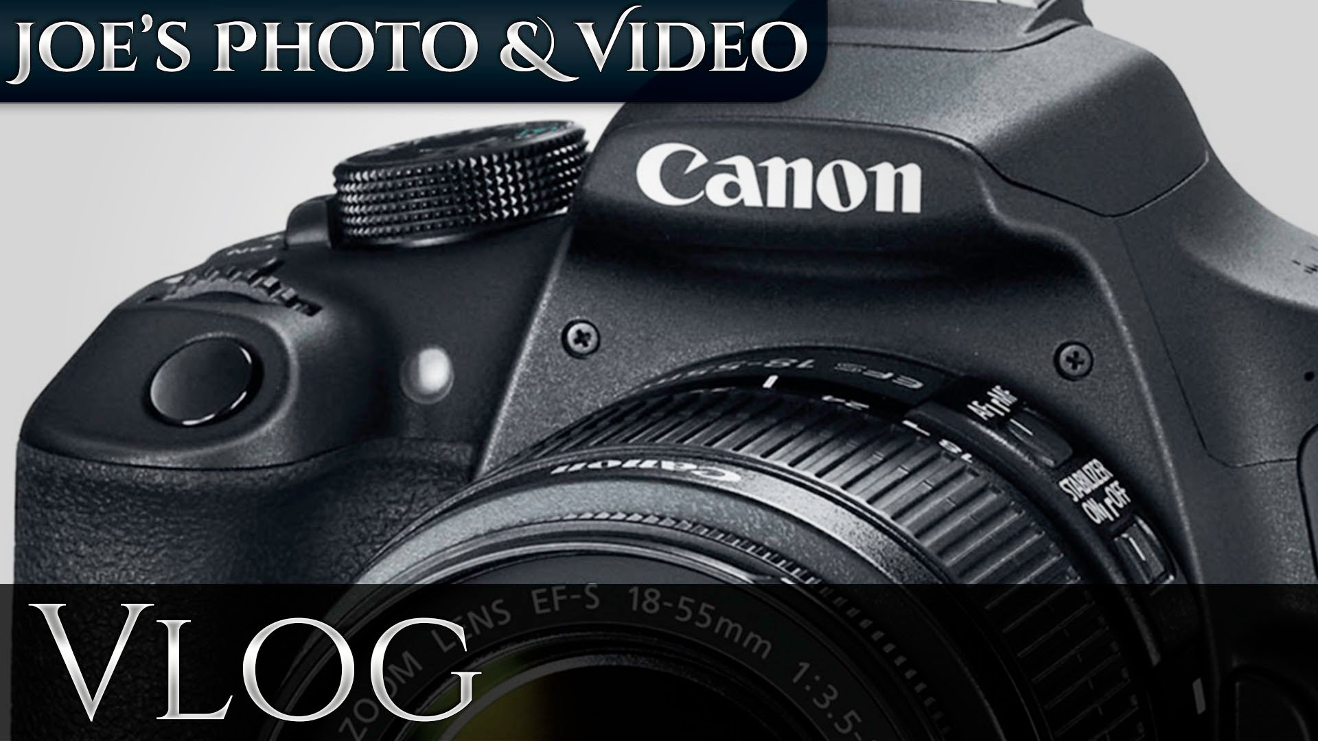 Best Budget Canon DSLR Camera On The Market For 2016 | Vlog