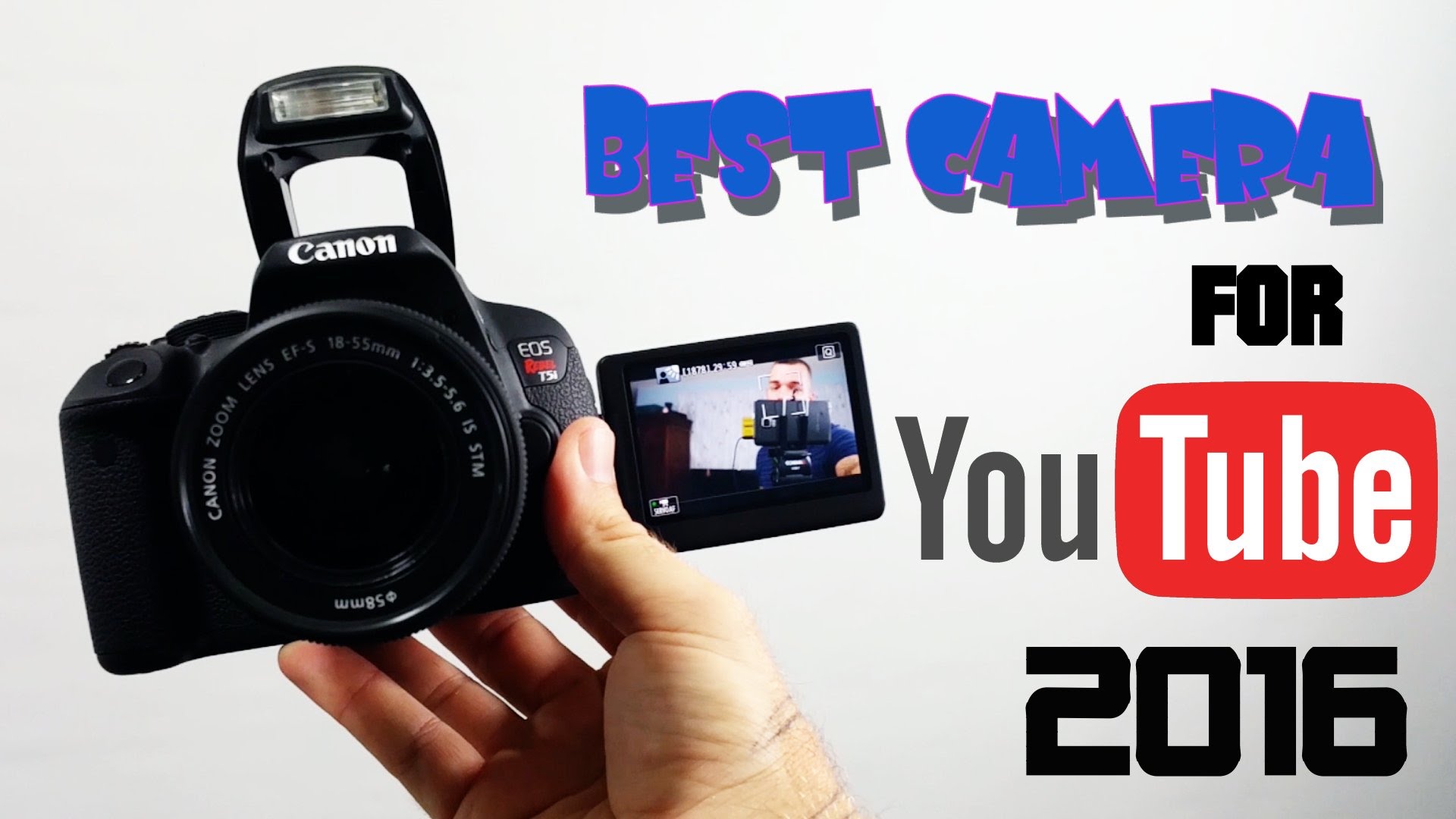 Best Camera for Youtube 2016