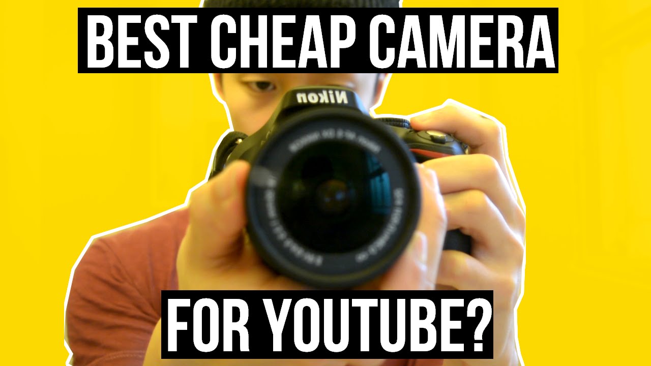 BEST CHEAP CAMERA FOR YOUTUBE VIDEOS & WHAT KIND OF CAMERA I USE ? NIKON D5200 REVIEW