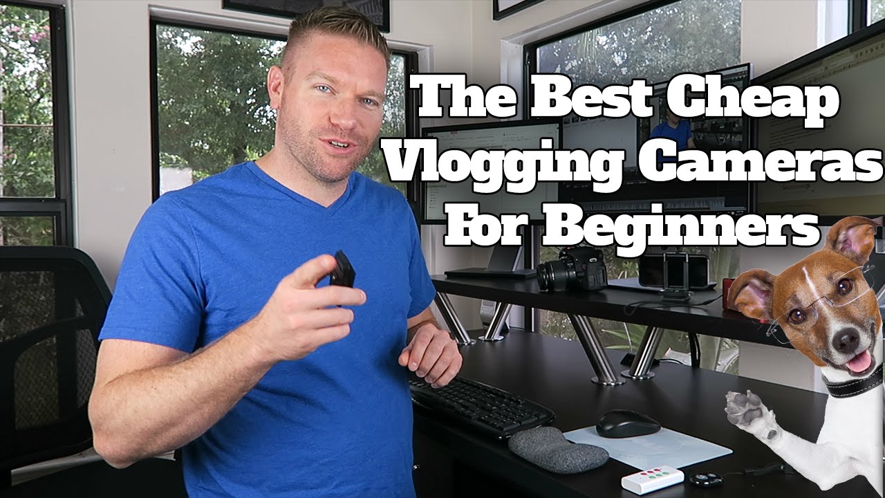 Best Cheap Vlogging Camera: 7 Top Rated Cameras Vloggers / YouTubers Use For Good Videos