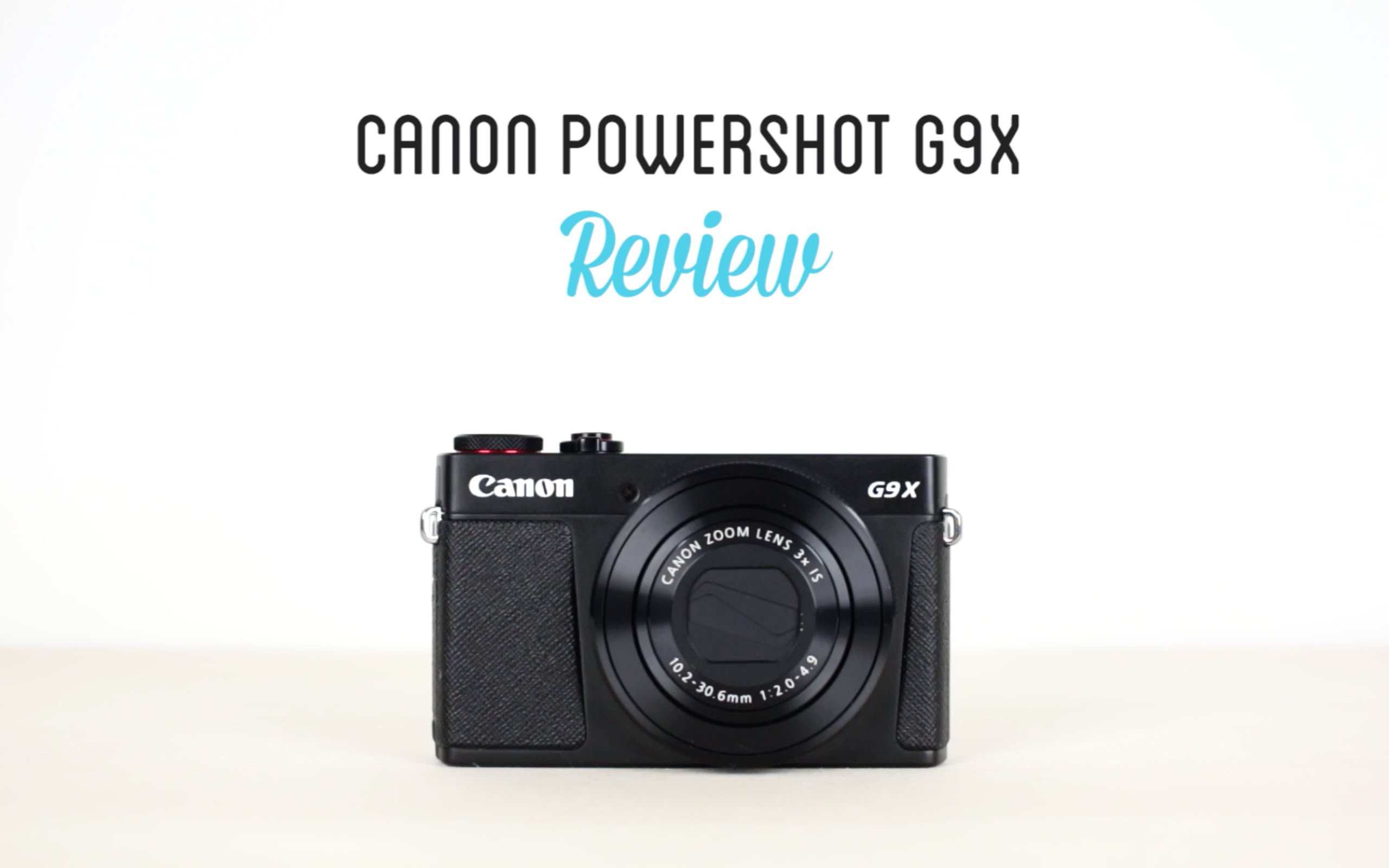 Canon PowerShot G9X Review