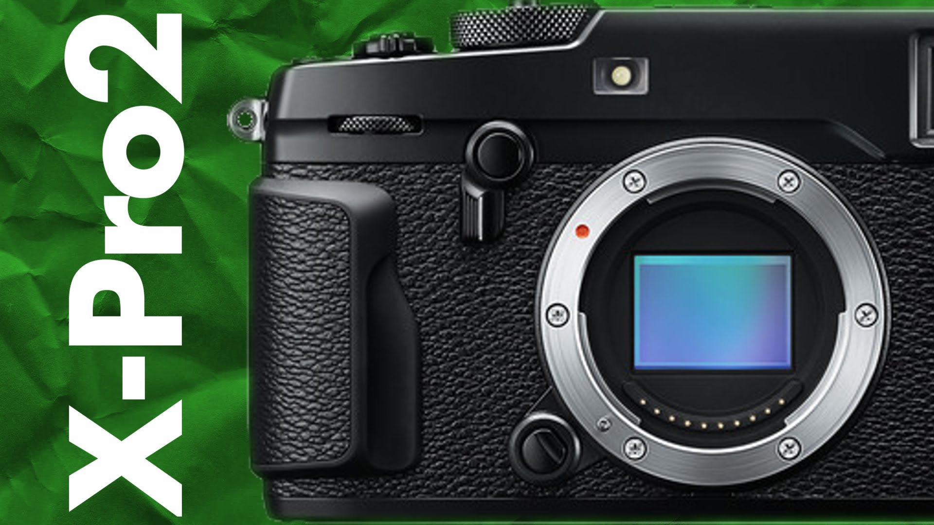 Fujifilm X-Pro2 Mirrorless Camera Overview