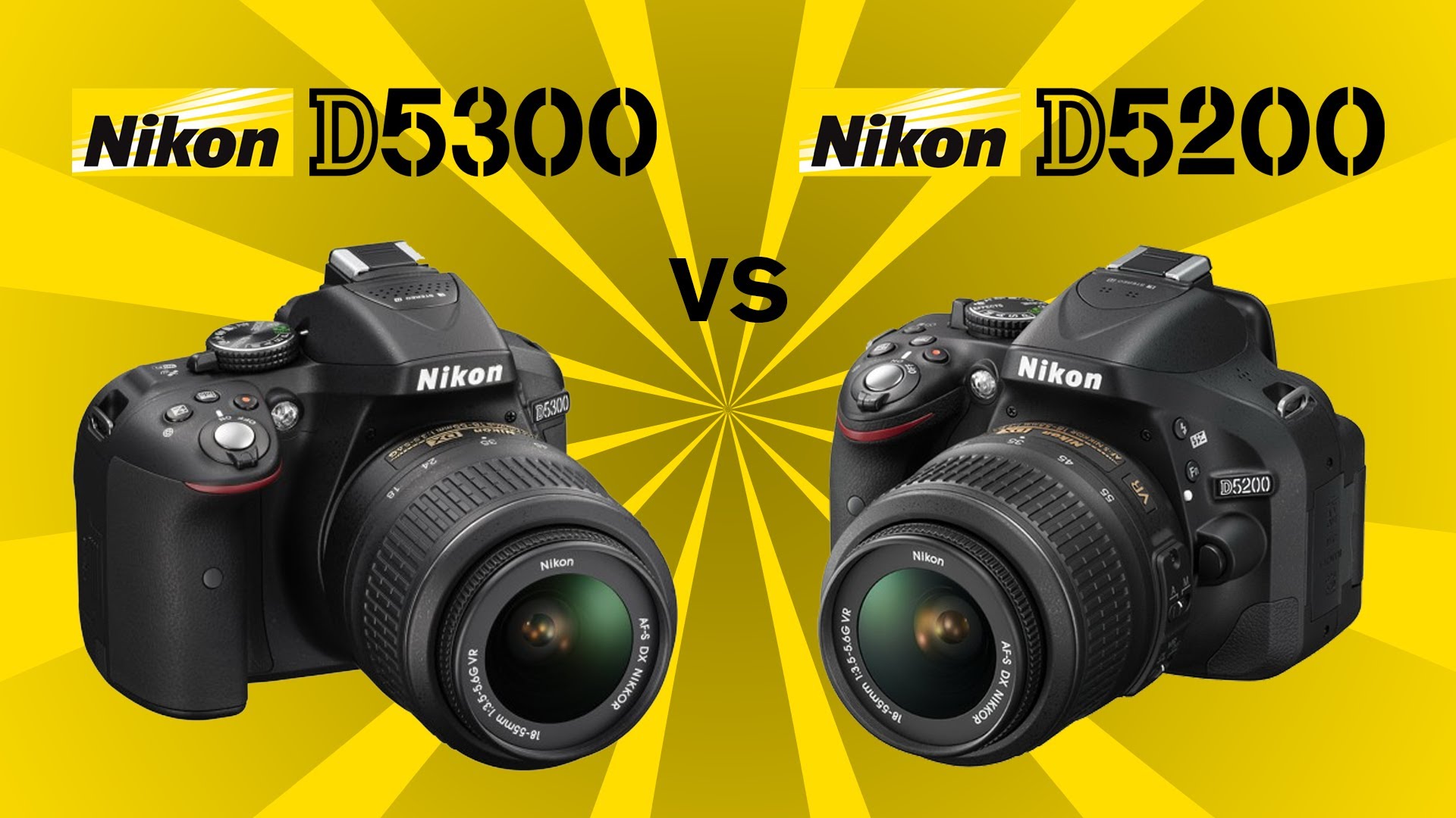 Nikon D5300 vs Nikon D5200