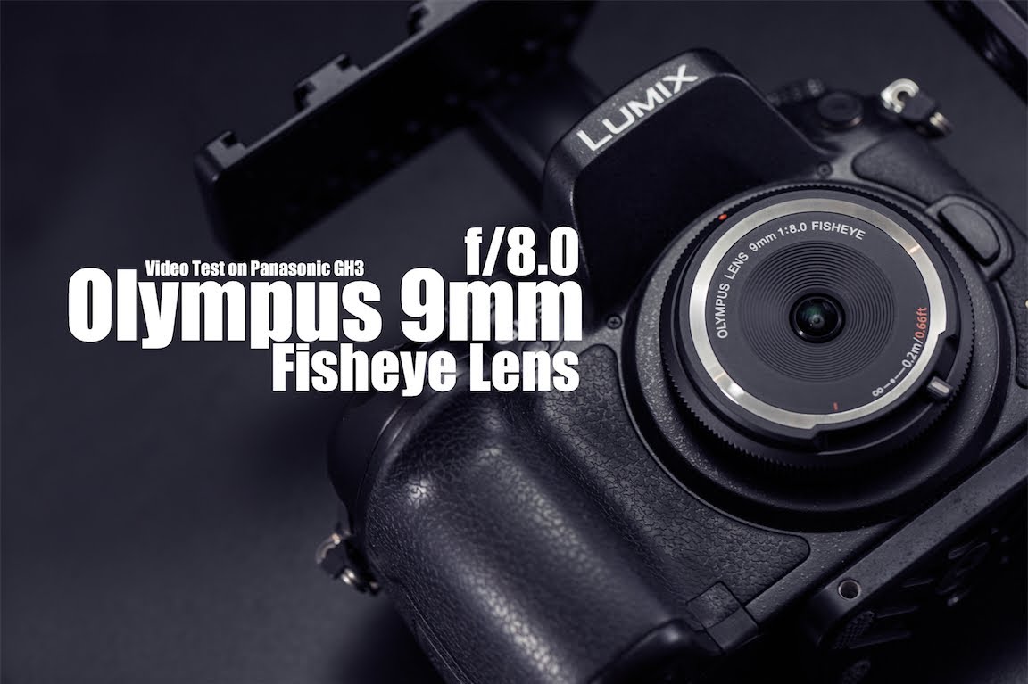 Olympus 9mm f/8.0 Fisheye Body Cap Lens Video Test (Filmed it with GH3)
