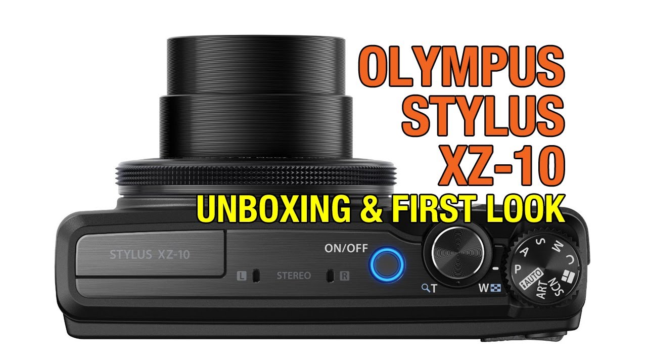 Olympus Stylus XZ-10 Unboxing & First Look