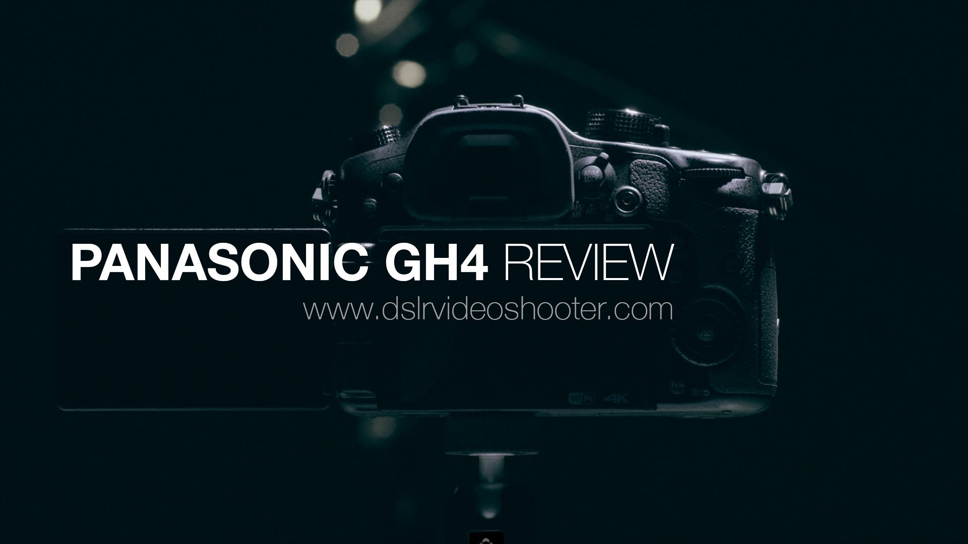 Panasonic GH4 Video Review