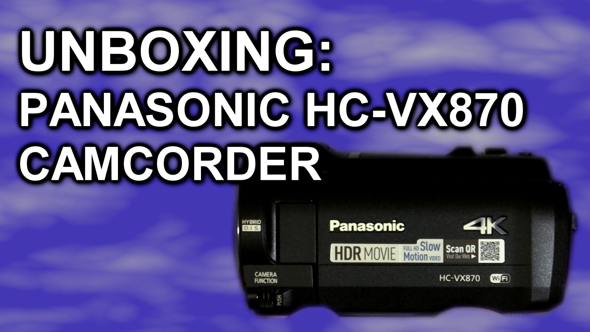 Panasonic HC-VX870 (HC-VX970) camcorder unboxing