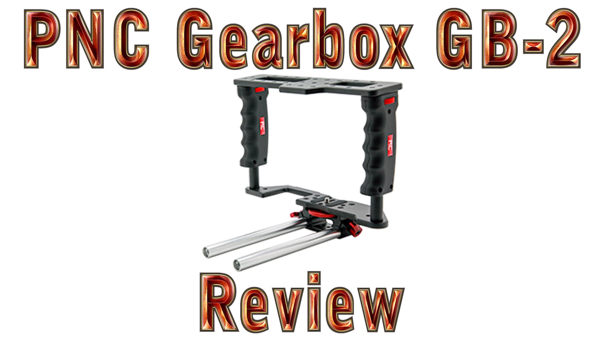 PNC / Kamerar DSLR Camera GearBox GB-2 Review