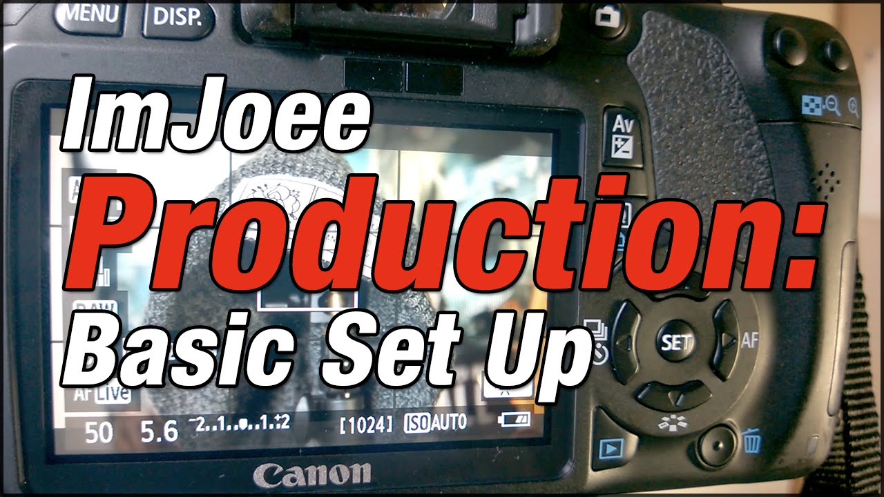 Production: Basic Video Camera Set Up