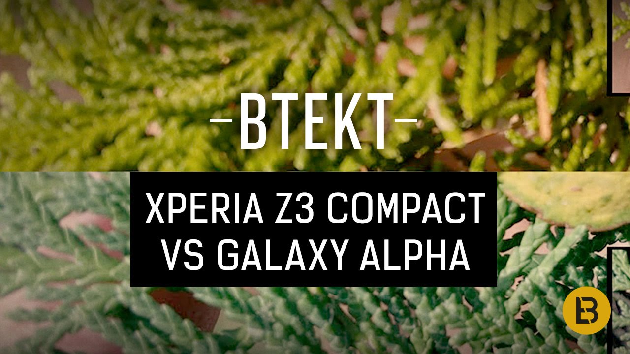 Samsung Galaxy Alpha vs Sony Xperia Z3 Compact: 4K video comparison