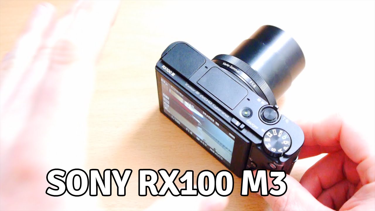 Sony RX100 M3 Compact Camera – A Quick Look