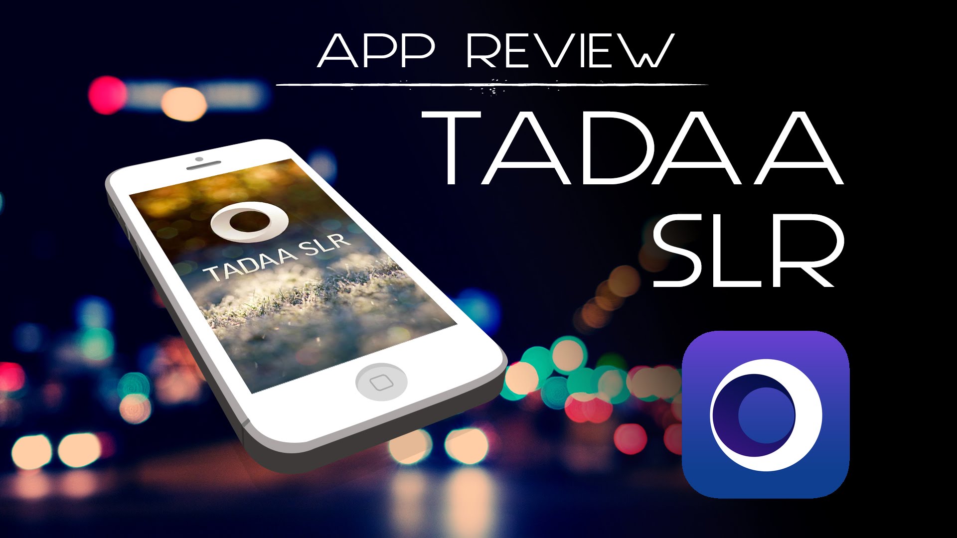 Tadaa SLR Camera App Review