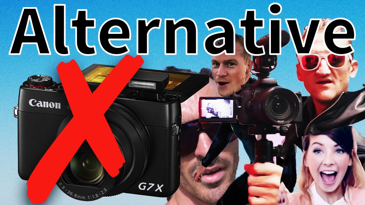 Top 3 – Canon G7x Alternatives (Best Vlogging Camera)