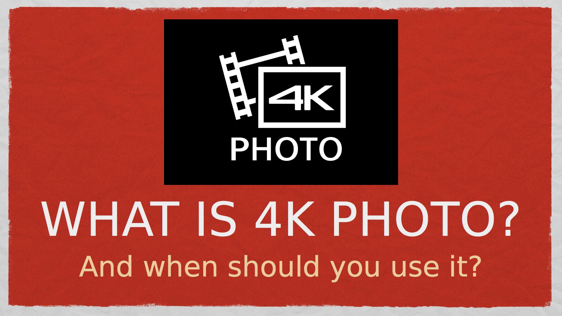 What is 4K Photo? Lumix 4K Photo Modes