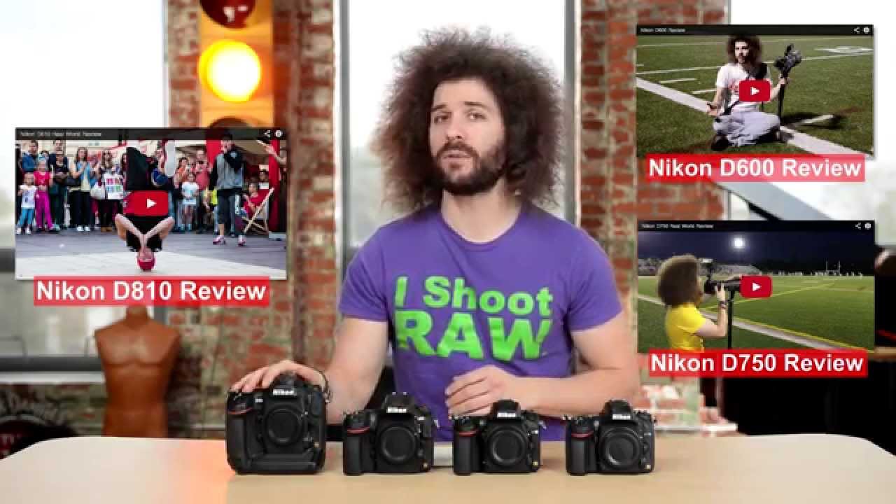 Which Nikon FX Full Frame Camera should you buy and why: D4s, D810, D750, D610, Df